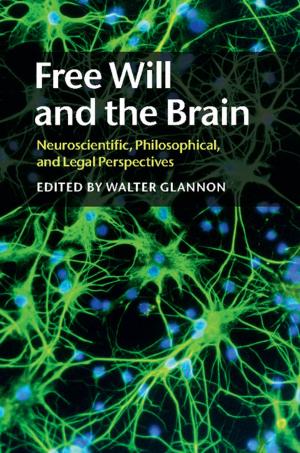 Cover of the book Free Will and the Brain by 