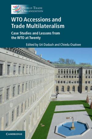 Cover of the book WTO Accessions and Trade Multilateralism by David P. Forsythe