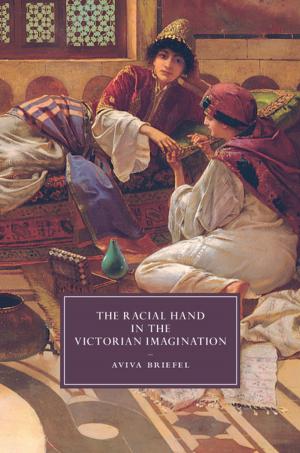 bigCover of the book The Racial Hand in the Victorian Imagination by 