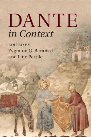 Cover of the book Dante in Context by Elizabeth de Freitas, Nathalie Sinclair