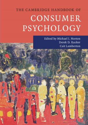 Cover of the book The Cambridge Handbook of Consumer Psychology by M. Scott Shell