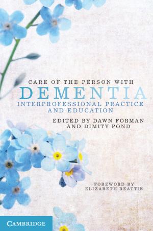 Cover of the book Care of the Person with Dementia by Leo H. Holthuijsen