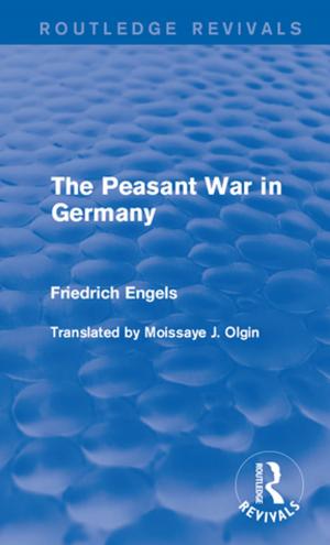 Cover of the book The Peasant War in Germany by M.Y.M. Kau, Susan H. Marsh, Michael Ying-mao Kau