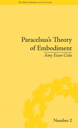 Cover of the book Paracelsus's Theory of Embodiment by 