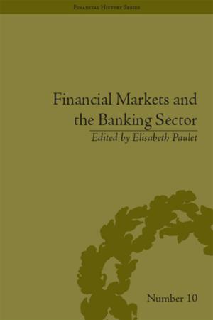 Cover of the book Financial Markets and the Banking Sector by Ricciarda Belgiojoso