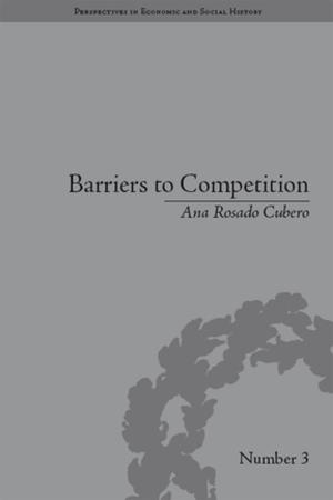 Cover of the book Barriers to Competition by William Liu, Joseph Trimble