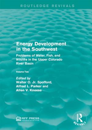 Cover of the book Energy Development in the Southwest by Rie Watanabe