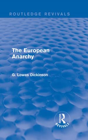 Cover of the book The European Anarchy by Philip Alan Reynolds