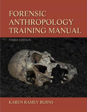 Cover of the book Forensic Anthropology Training Manual by 