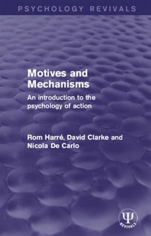Cover of the book Motives and Mechanisms by Uladzislau Belavusau