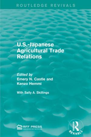 Cover of the book U.S.-Japanese Agricultural Trade Relations by Erika G. King