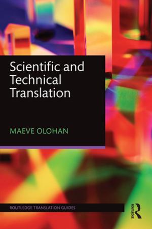 Cover of the book Scientific and Technical Translation by Indra Øverland, Heidi Kjærnet