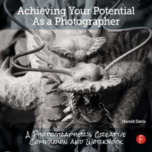 bigCover of the book Achieving Your Potential As A Photographer by 
