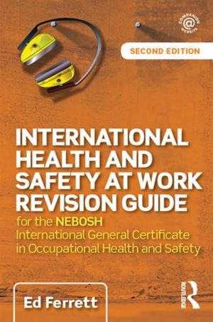 Book cover of International Health and Safety at Work Revision Guide