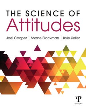 Cover of the book The Science of Attitudes by Joseph L. Chesebro