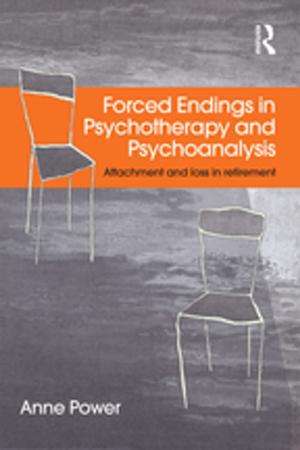 Cover of the book Forced Endings in Psychotherapy and Psychoanalysis by Barbara R. Blackburn