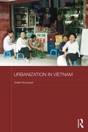 Cover of the book Urbanization in Vietnam by Christina Scharff