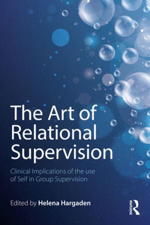 Cover of the book The Art of Relational Supervision by Annu Jalais
