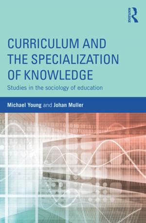 Cover of Curriculum and the Specialization of Knowledge