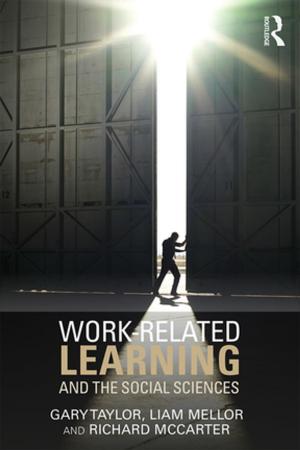 Cover of the book Work-Related Learning and the Social Sciences by Keramat Movallali
