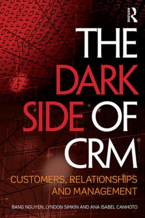 Cover of the book The Dark Side of CRM by Susan L. Maiava