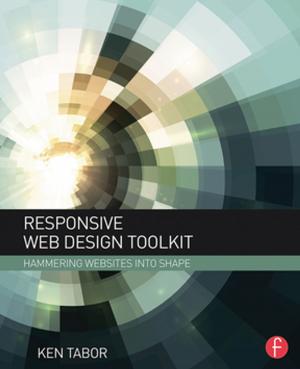 Cover of the book Responsive Web Design Toolkit by Melvyn WB Zhang, Cyrus SH Ho, Roger Ho, Ian H Treasaden, Basant K Puri