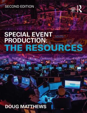 Book cover of Special Event Production: The Resources