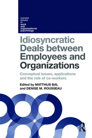 Cover of the book Idiosyncratic Deals between Employees and Organizations by Leonidas Montes, Eric Schliesser