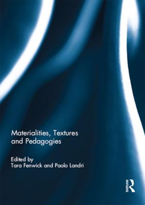 Cover of the book Materialities, Textures and Pedagogies by 吉拉德索弗