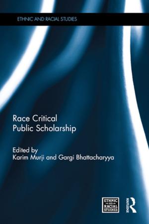 Cover of the book Race Critical Public Scholarship by 