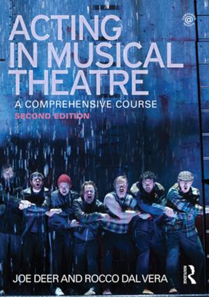 Cover of the book Acting in Musical Theatre by Jacques Montangero University of Geneva, Switzerland.