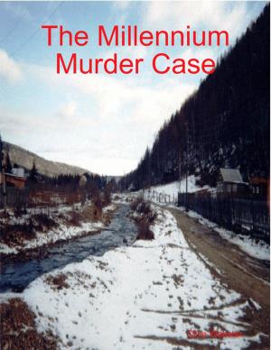 Cover of the book The Millennium Murder Case by Jane Morgan