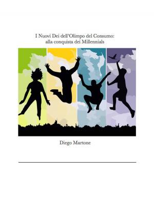 Book cover of I Nuovi Dei dell'Olimpo dei Consumi: alla conquista dei Millennials