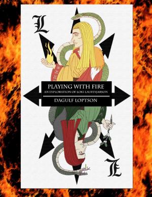 Cover of the book Playing With Fire: An Exploration of Loki Laufeyjarson (Epub) by Christina Glazier
