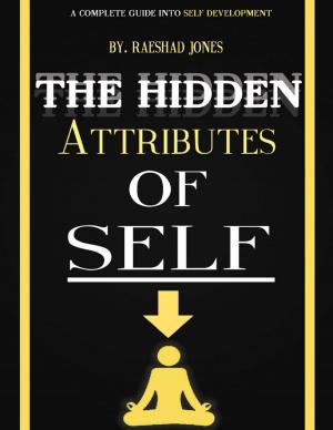 Cover of the book The Hidden Attributes of Self by Scott Casterson
