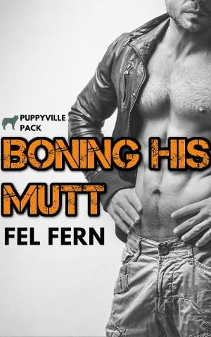 Cover of the book Boning His Mutt by Haylee Wolf