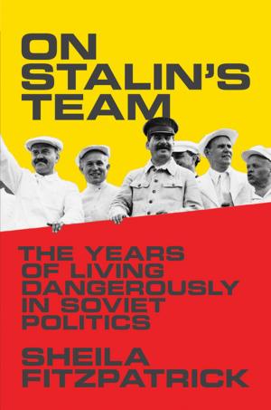 Cover of the book On Stalin's Team by Brian Conrad, Gopal Prasad