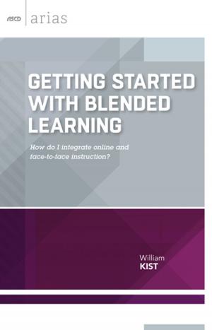 Cover of the book Getting Started with Blended Learning by Pérsida Himmele, William Himmele