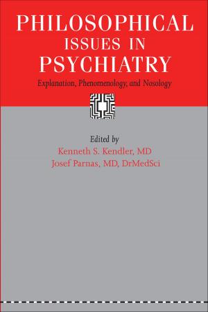 bigCover of the book Philosophical Issues in Psychiatry by 