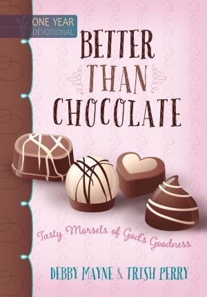 Cover of the book Better than Chocolate by Vanessa Crosson