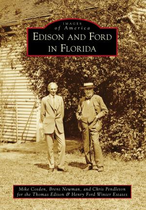 Cover of the book Edison and Ford in Florida by Judith Giem Elliot