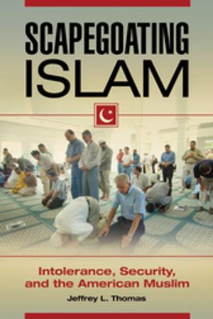 Book cover of Scapegoating Islam: Intolerance, Security, and the American Muslim