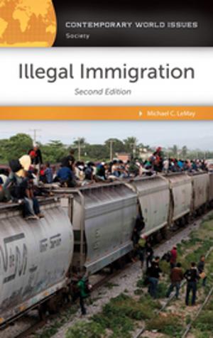 Cover of the book Illegal Immigration: A Reference Handbook, 2nd Edition by Christopher C. Brown, Suzanne S. Bell