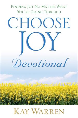 Cover of the book Choose Joy Devotional by Warren W. Wiersbe, David W. Wiersbe