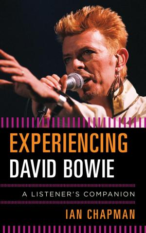 Cover of the book Experiencing David Bowie by Brian R. Calfano, Melissa R. Michelson, Elizabeth A. Oldmixon