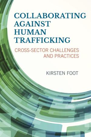 Cover of the book Collaborating against Human Trafficking by David C. Olsen Ph.D, Nancy G. Devor
