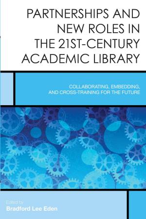 Cover of the book Partnerships and New Roles in the 21st-Century Academic Library by Mary McAuliffe