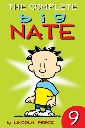 Book cover of The Complete Big Nate: #9