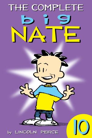 Book cover of The Complete Big Nate: #10