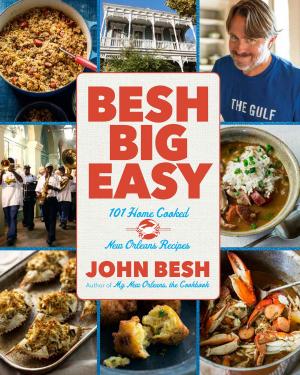 Cover of the book Besh Big Easy by Susanna Geoghegan